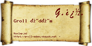 Groll Ádám névjegykártya